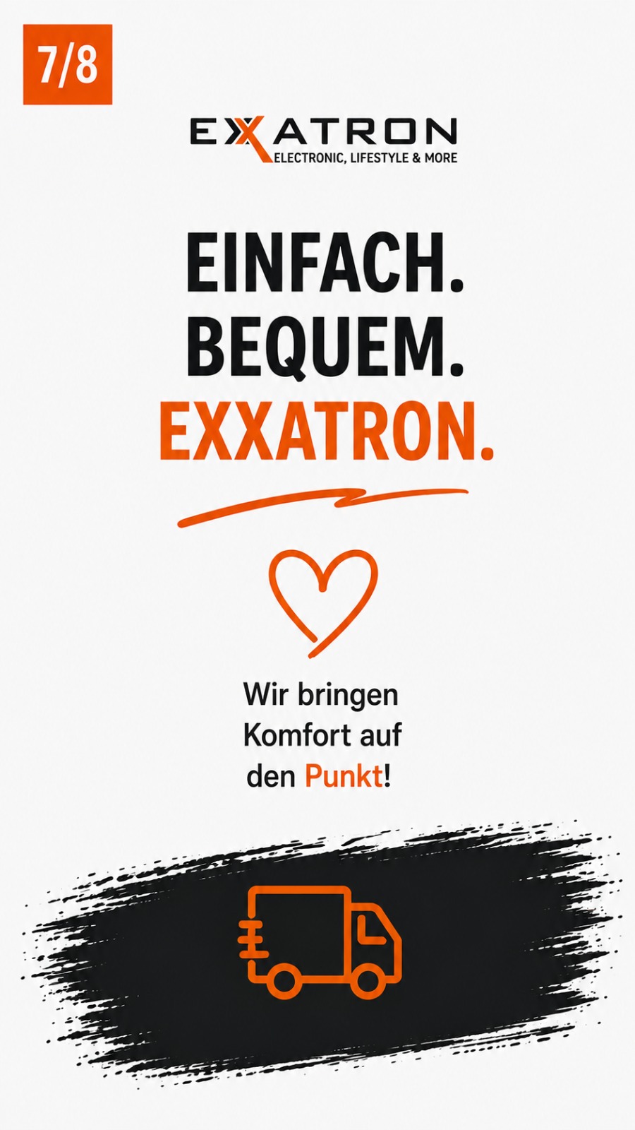 Einfach. Bequem. EXXATRON. Wir bringen Komfort auf den Punkt